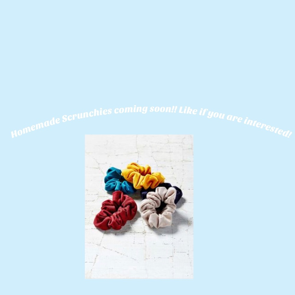Handmade scrunchies coming soon